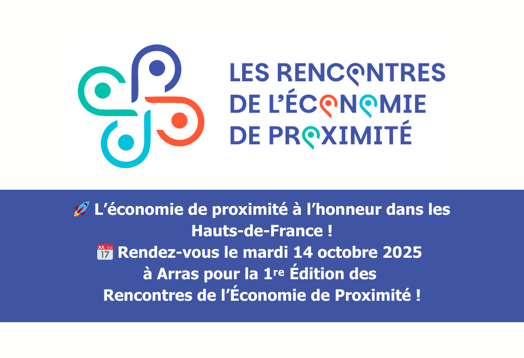 🚀 L’économie de proximité à l’honneur dans les Hauts-de-France !