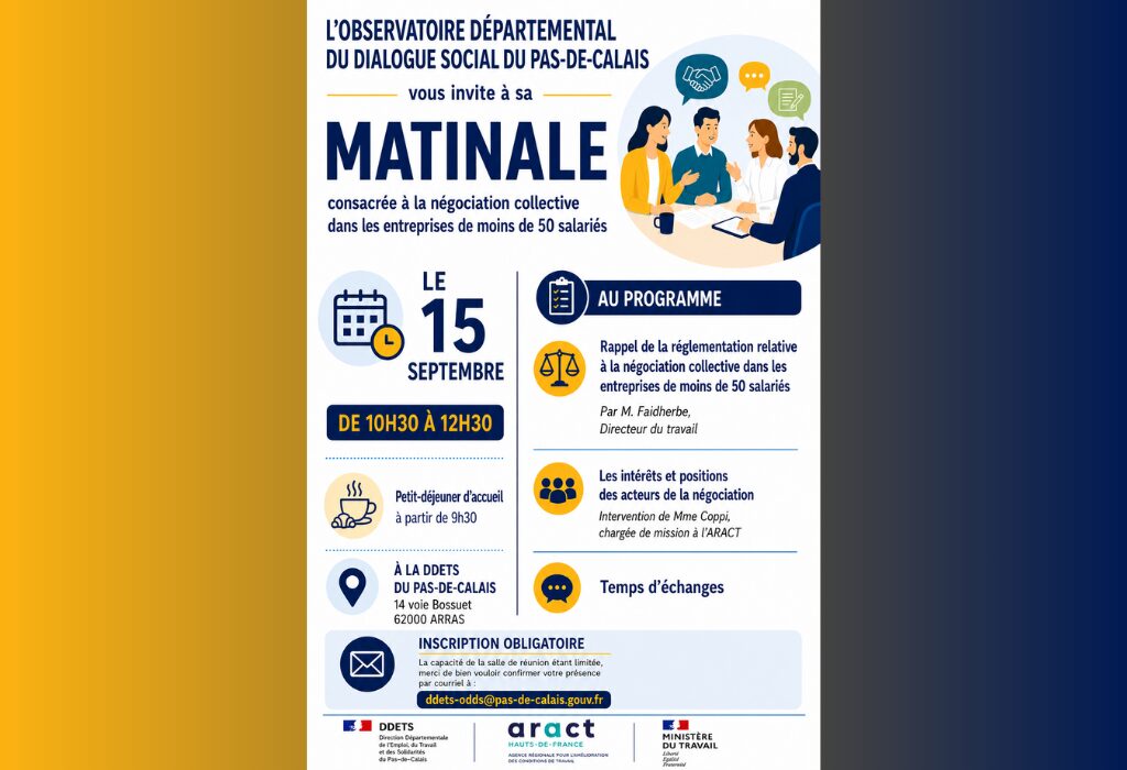 L&rsquo;Observatoire départemental du dialogue social du Pas-de-Calais vous invite à une matinale d&rsquo;information et d&rsquo;échanges