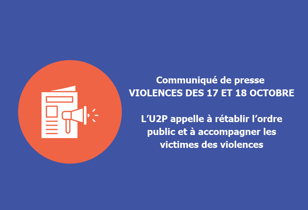 Communiqué de presse : Violences des 17 et 18 octobre